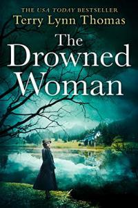 The Drowned Woman by Terry Lynn Thomas EPUB