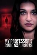 My Professors Guide to Murder 2023 1080p WEB h264 EDITH