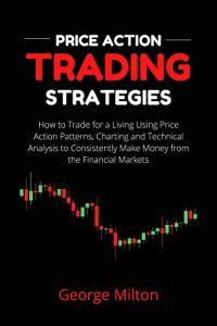 Price Action Trading Strategies How to Trade for a Living Using Price Action Patterns Dev