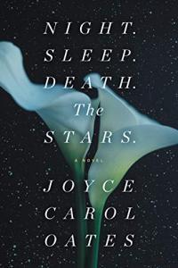 Night Sleep Death The Stars by Joyce Carol Oates EPUB