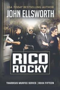 RICO Rocky Thaddeus Murfee book 15 by John Ellsworth EPUB