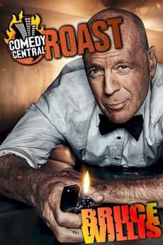 Comedy Central Roasts Comedy Central Roast of Bruce Willis 2018 720p web YTS