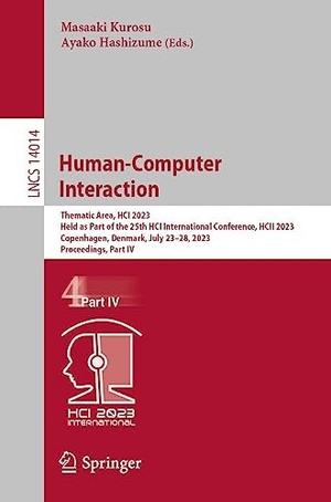 Human Computer Interaction Thematic Area HCI 2023 Held as Part of the 25th HCI International Conference