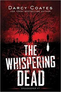 The Whispering Dead by Darcy Coates EPUB