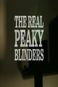 BBC The Real Peaky Blinders 1080p HDTV x265 AAC MVGroup org mkv