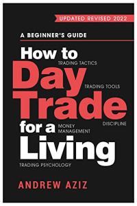 How to Day Trade for a Living by Andrew Aziz EPUB