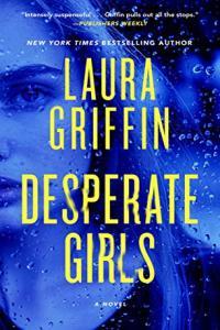 Desperate Girls by Laura Griffin EPUB