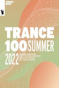 Various Artists Trance 100 Summer 2022 2022 Mp3 320kbps PMEDIA