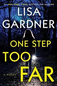 One Step Too Far by Lisa Gardner EPUB