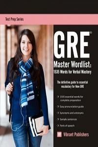 GRE Master Wordlist 1535 Words for Verbal Mastery