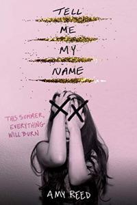 Tell Me My Name by Amy Reed EPUB