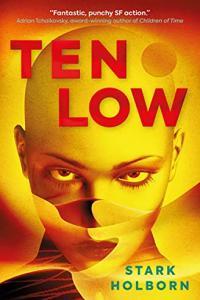 Ten Low by Stark Holborn EPUB