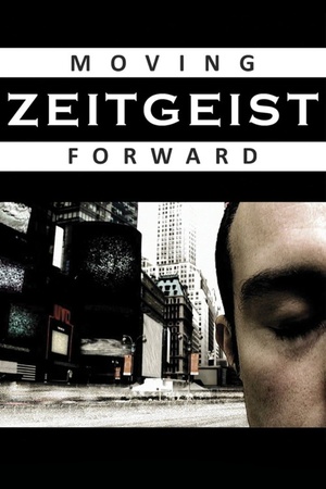 Zeitgeist: Moving Forward 2011 1080p web YTS