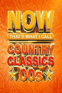 VA NOW Country Classics 00s 2021 Mp3 320kbps PMEDIA