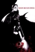 Man Bites Dog Cest arrive pres de chez vous 1992 UNCUT 720p BRRip x264 BeLLBoY Kingdom Release