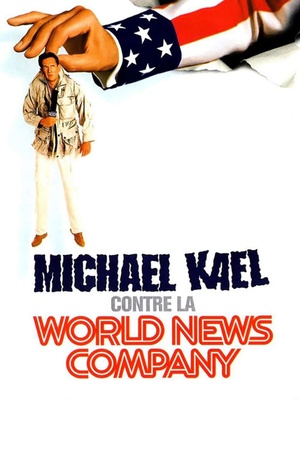 Michael Kael contre la World News Company 1998 1080p web YTS