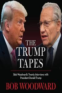 The Trump Tapes Bob Woodward 2022 miok Audiobook Memoirs