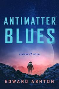 Antimatter Blues by Edward Ashton EPUB