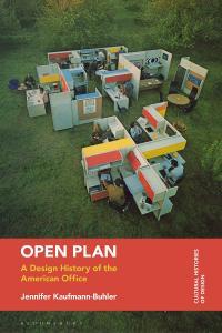 Open Plan A Design History of the American Office by Jennifer Kaufmann Buhler EPUB