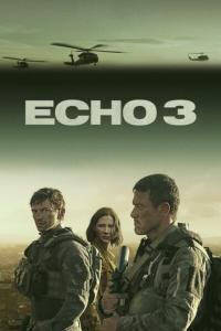 Echo 3 S01 COMPLETE 720p ATVP WEBRip x264 GalaxyTV