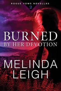 Burned by Her Devotion by Melinda Leigh EPUB
