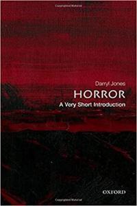 Horror A Very Short Introduction by Darryl Jones EPUB