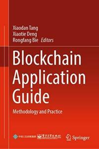 Blockchain Application Guide Methodology and Practice EPUB TruePDF VikingsEmpire