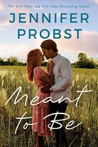 Meant to Be by Jennifer Probst EPUB