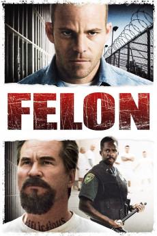 Felon 2008 720p bluray YTS