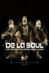 De La Soul Art Official Intelligence Mosaic Thump 2023 Mp3 320kbps PMEDIA