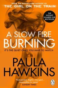 A slow Burning Fire Paula Hawkins EBook Mobi EPub POOTLED