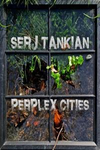 Serj Tankian Perplex Cities 2022 24Bit 48kHz FLAC PMEDIA
