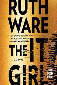 The It Girl Ruth Ware 2022 Mystery Audiobook miok