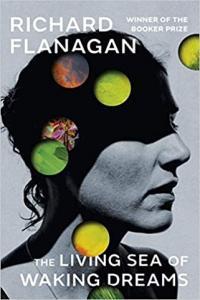 The Living Sea of Waking Dreams by Richard Flanagan EPUB