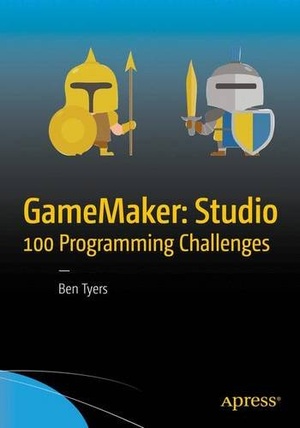 GameMaker Studio 100 Programming Challenges 1st Ed 2017 Pdf Epub Gooner