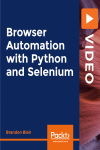 PacktPub Browser Automation with Python and Selenium Video FCO
