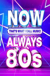 VA NOW That s What I Call Music Always 80s 2020 Mp3 320kbps PMEDIA