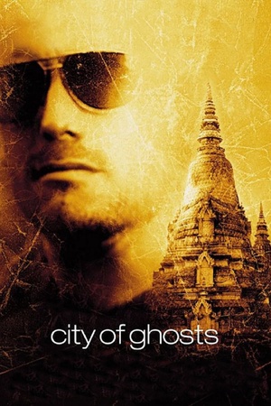 City of Ghosts 2002 1080p bluray YTS