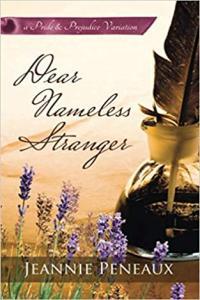 Dear Nameless Stranger A Pride and Prejudice Variation by Jeannie Peneaux EPUB