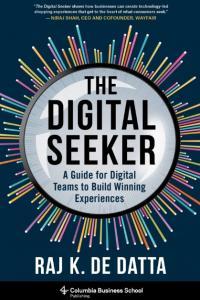The Digital Seeker A Guide for Digital Teams to Build Winning Experiences