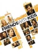 Friends with Kids 2011 1080p BrRip x264 YIFY