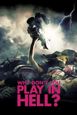 Why Don't You Play in Hell? 2013 1080p bluray YTS