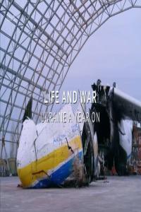 ITV Life and War Ukraine A Year On 1080p HDTV x265 AAC MVGroup org mkv