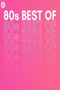 V A 80s Best of by uDiscover 2023 Pop Flac 16 44