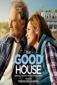 Theodore Shapiro The Good House Original Motion Picture Soundtrack 2022 Mp3 320kbps PMEDIA