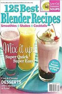 125 Best Blender Recipes Smoothies Shakes Cocktails Mantesh
