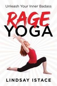 Rage Yoga Unleash Your Inner Badass BookRAR