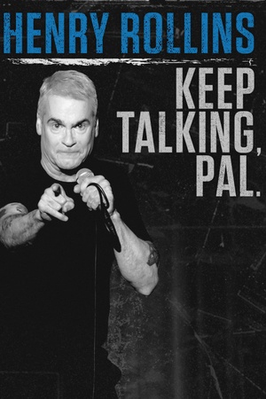 Henry Rollins: Keep Talking, Pal 2018 1080p web YTS