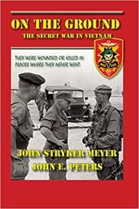 On The Ground The Secret War in Vietnam by John Stryker Meyer EPUB