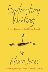 Exploratory Writing Everyday magic for life and work CourseWikia